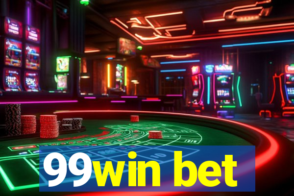 99win bet