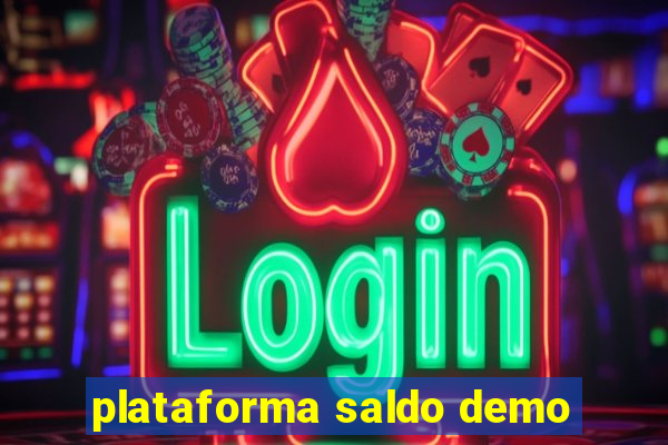 plataforma saldo demo