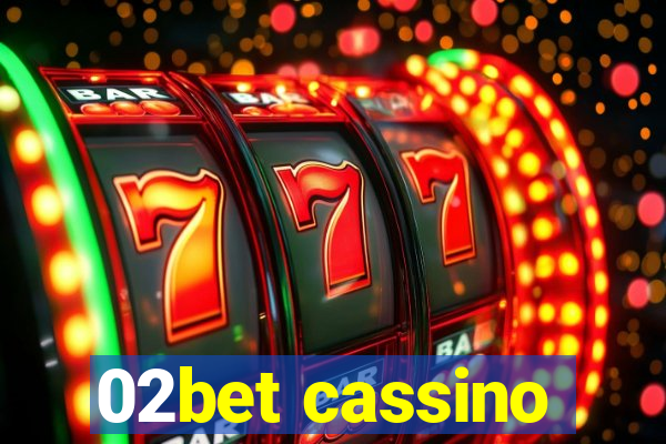 02bet cassino