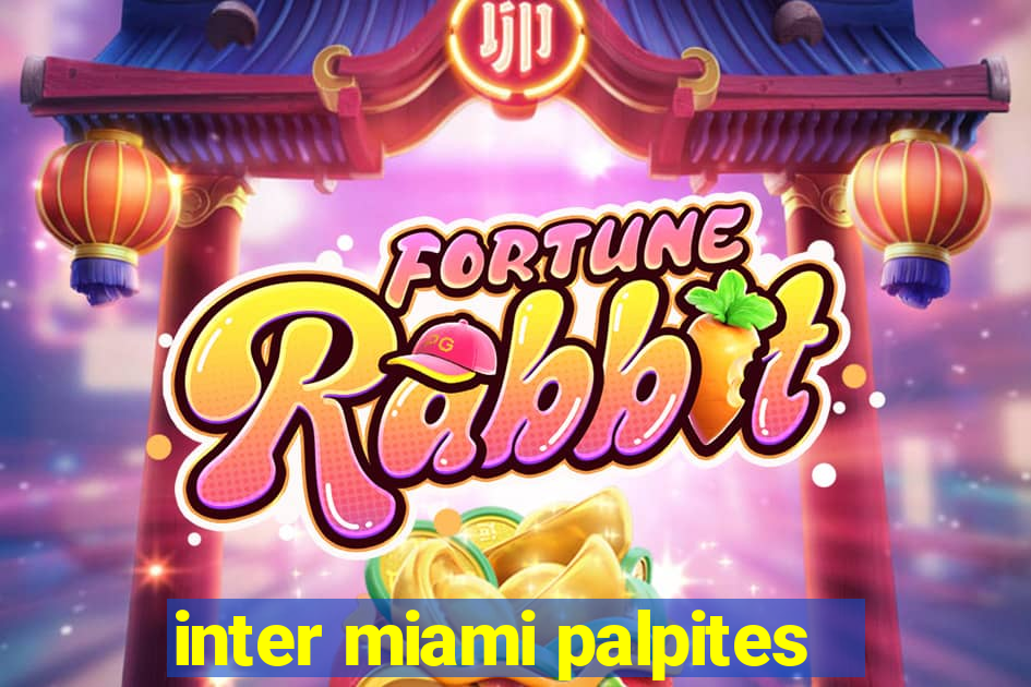 inter miami palpites