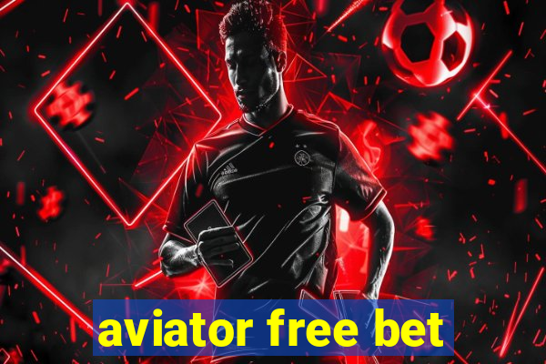 aviator free bet