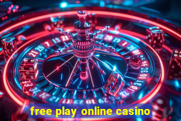 free play online casino