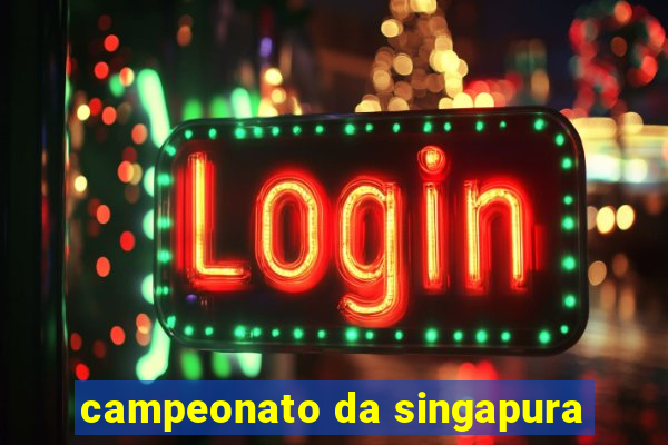 campeonato da singapura