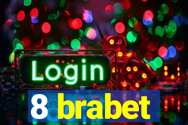 8 brabet