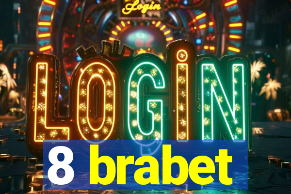 8 brabet