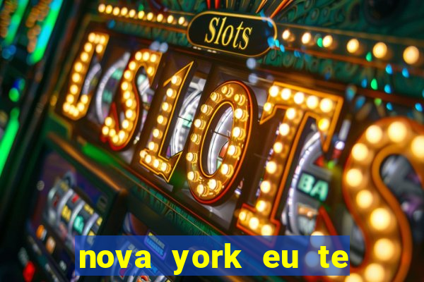 nova york eu te amo dublado online