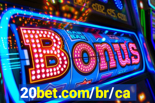 20bet.com/br/casino