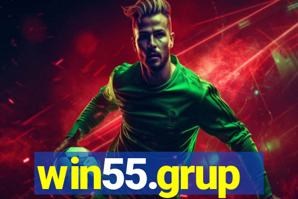 win55.grup