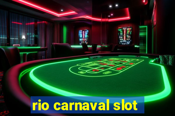 rio carnaval slot