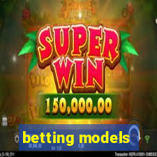 betting models