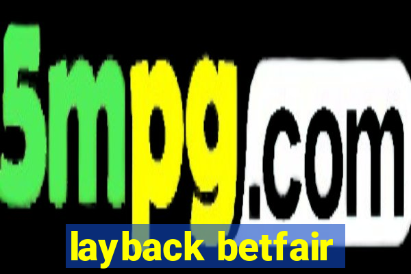 layback betfair