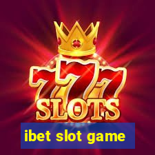 ibet slot game