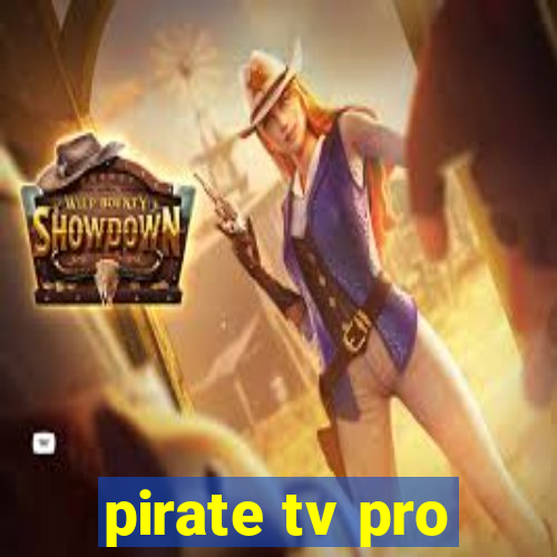 pirate tv pro