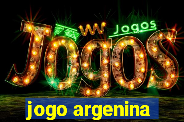 jogo argenina