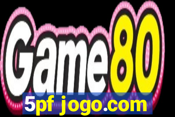 5pf jogo.com