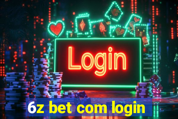 6z bet com login