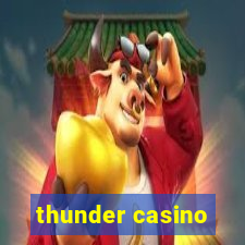 thunder casino