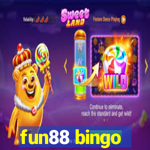 fun88 bingo