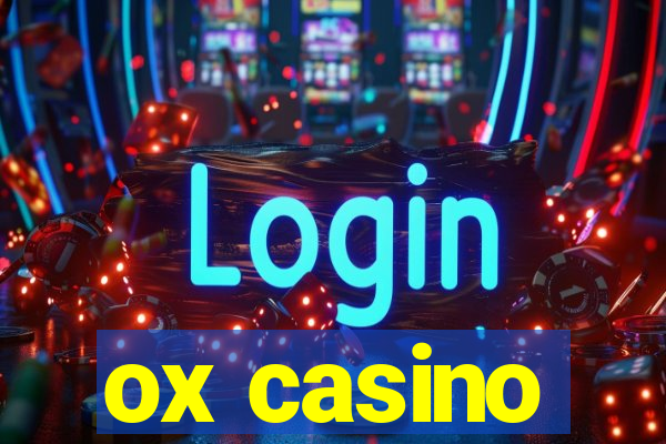 ox casino