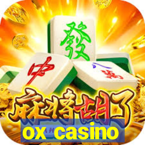 ox casino