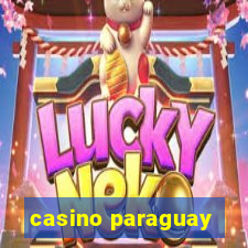 casino paraguay