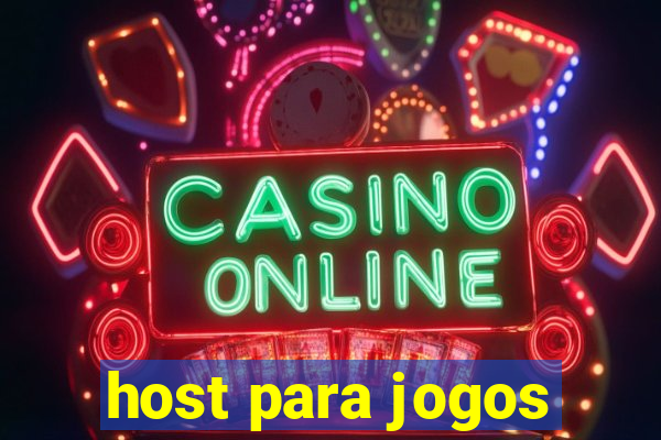 host para jogos