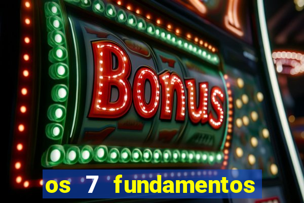 os 7 fundamentos da umbanda