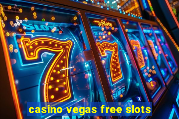 casino vegas free slots