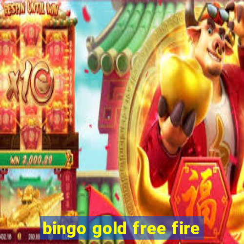 bingo gold free fire