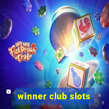 winner club slots