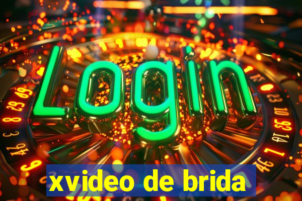 xvideo de brida