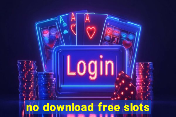 no download free slots