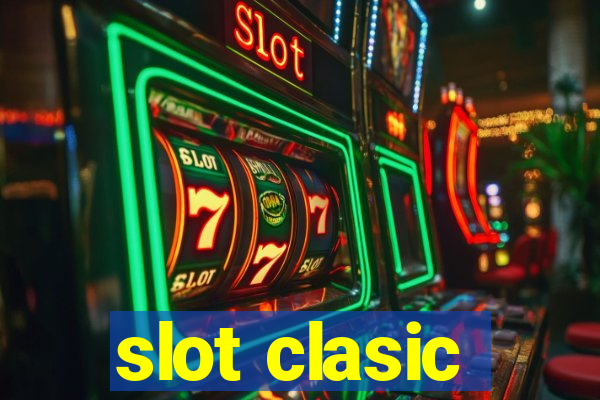 slot clasic