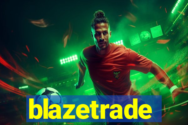 blazetrade