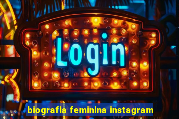 biografia feminina instagram