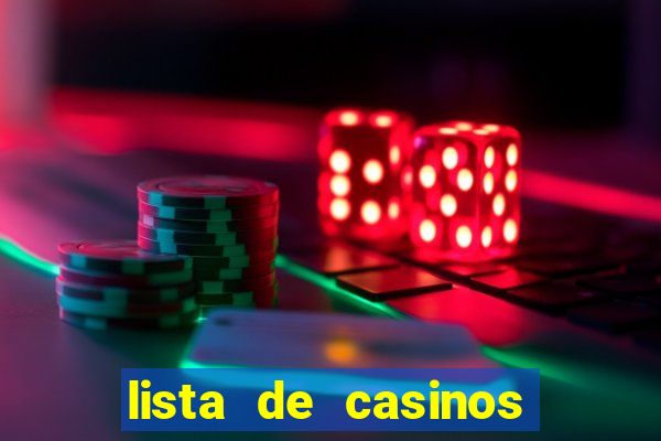 lista de casinos com b么nus gr谩tis