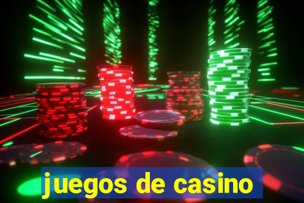 juegos de casino