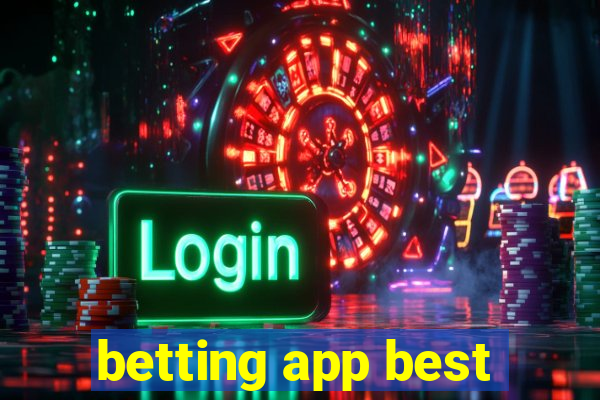 betting app best