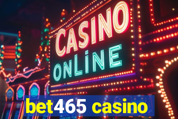 bet465 casino