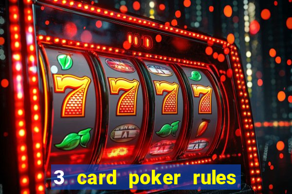 3 card poker rules in casino