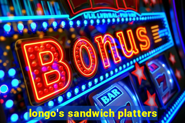 longo's sandwich platters