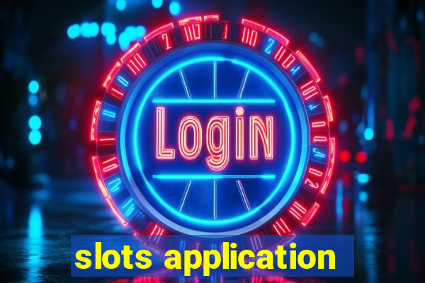 slots application