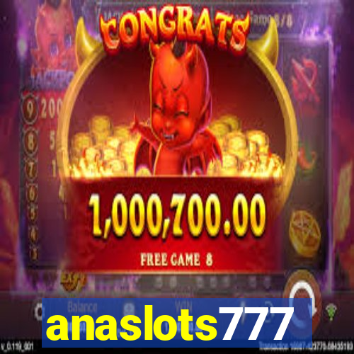 anaslots777