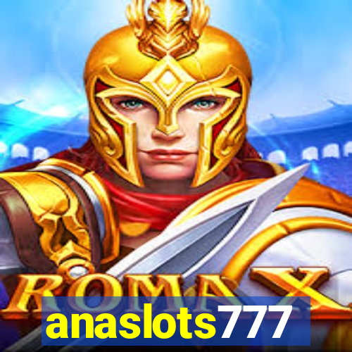 anaslots777