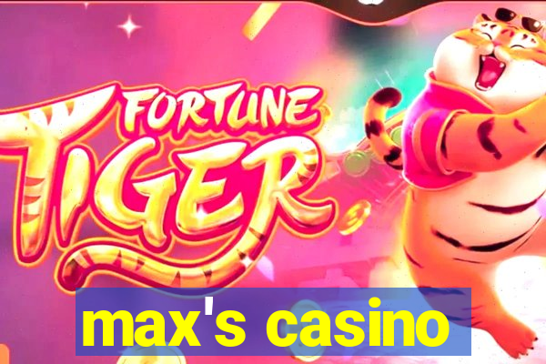 max's casino