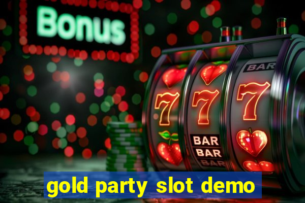 gold party slot demo