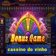 cassino do vinho