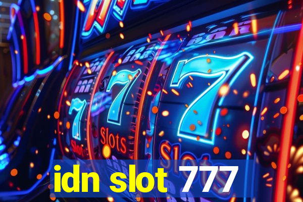 idn slot 777