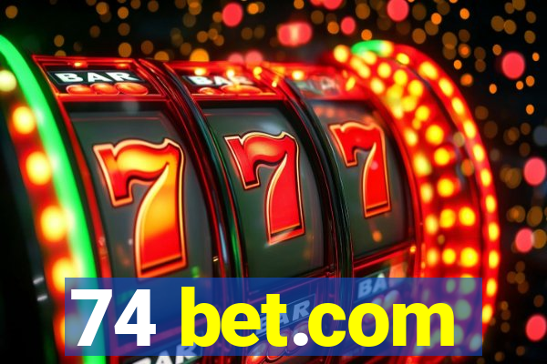 74 bet.com