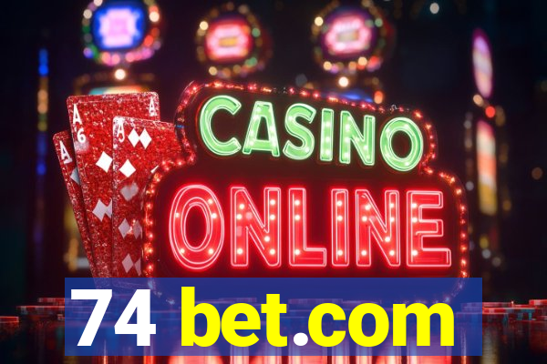 74 bet.com